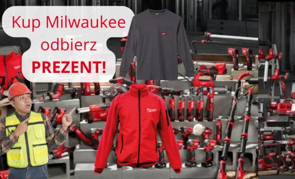 Kup Milwaukee - Odbierz Prezent