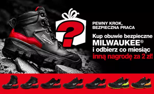 Kup buty Milwaukee i wybierz nagrodę za 2 zł